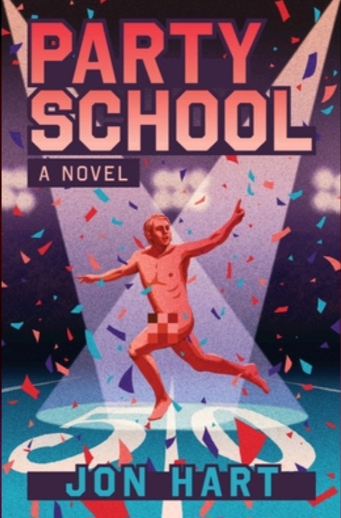 Party School by John&nbsp;Hart